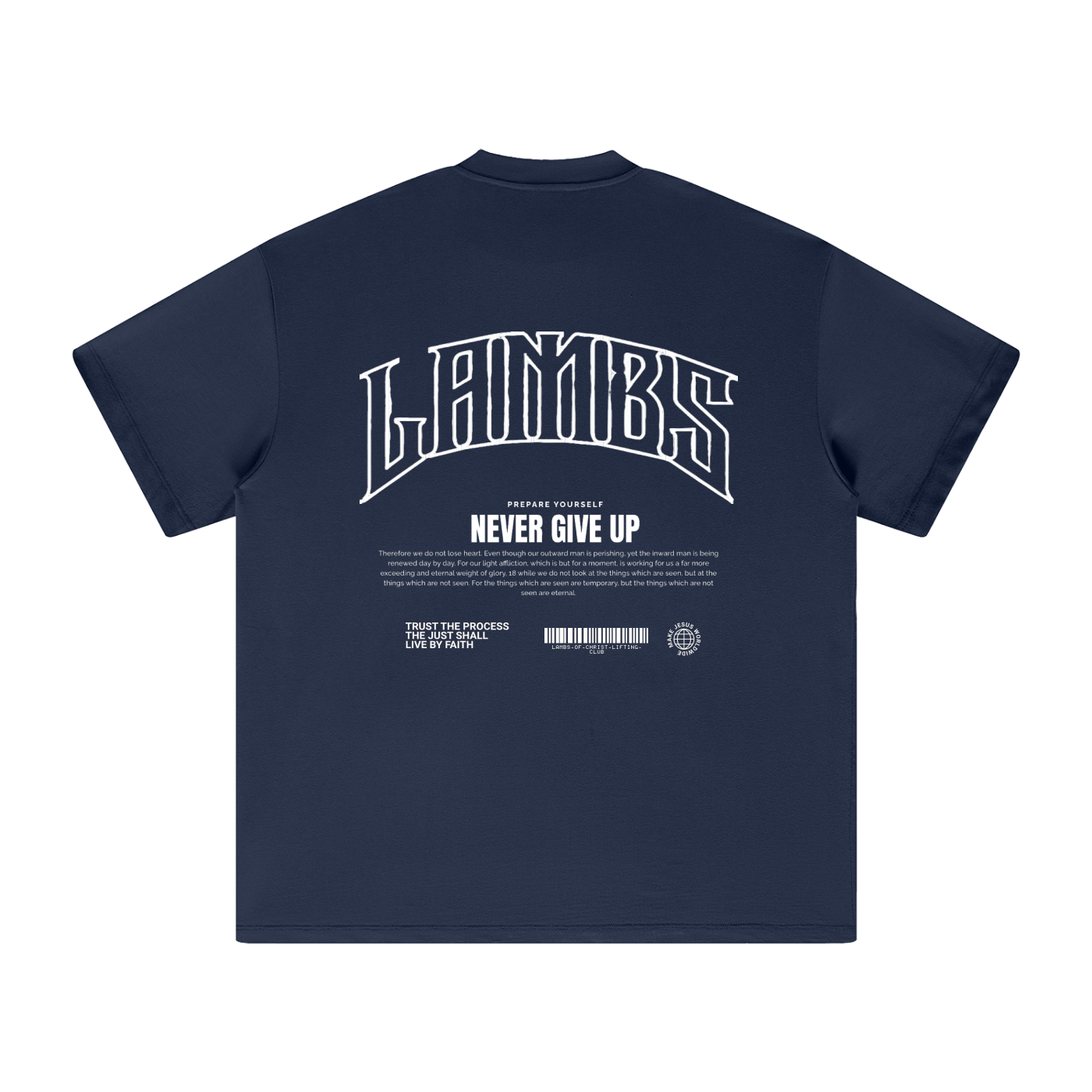 Never give up T-shirt