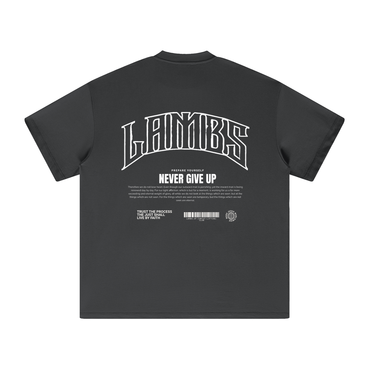 Never give up T-shirt